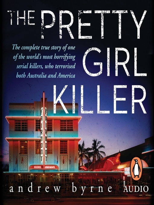 Title details for The Pretty Girl Killer by Andrew Byrne - Wait list